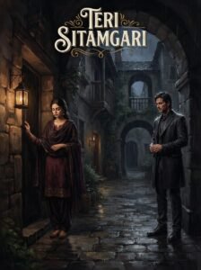 Teri Sitamgari Urdu novel by Abeeha Ali cover showing the heroine standing in a doorway while being watched